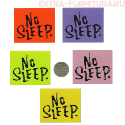   "No sleep" (.-25.)